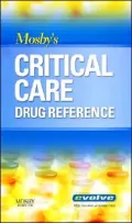 Mosby's Critical Care Drug Reference