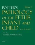 Potter's Pathology of the Fetus, Infant, and Child
