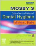 Mosby's Comprehensive Review of Dental Hygiene