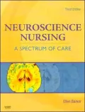 Neuroscience Nursing: A Spectrum of Care