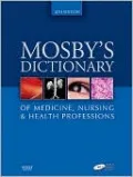 Mosby's Dictionary of Medicine, Nursing & Health Professions