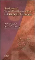 Handbook of Postsurgical Rehabilitation Guidelines for the Orthopedic Clinician