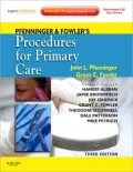 Pfenninger and Fowler's Procedures for Primary Care: Expert Consult - Online and Print - 3rd Edition