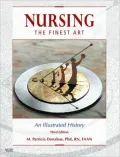 Nursing, The Finest Art: An Illustrated History