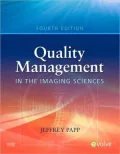 Quality Management in the Imaging Sciences