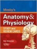 Mosby's Anatomy & Physiology Study and Review Cards