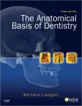 The Anatomical Basis of Dentistry