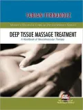 Deep Tissue Massage Treatment: A Handbook of Neuromuscular Therapy