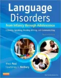 Language Disorders from Infancy through Adolescence: Listening, Speaking, Reading, Writing, and Communicating