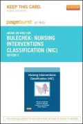 Nursing Interventions Classification (Nic) - Pageburst E-Book on Kno (Retail Access Card)