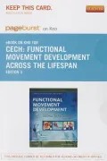 Functional Movement Development Across the Life Span - Pageburst E-Book on Kno (Retail Access Card)