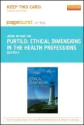 Ethical Dimensions in the Health Professions - Pageburst E-Book on Kno (Retail Access Card)