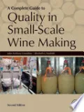 A Complete Guide to Quality in Small-Scale Wine Making by John Anthony Considine — book cover