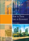 How to Think Like An Economist