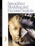 Spreadsheet Modeling and Decision Analysis A Practical Introduction to Management Science