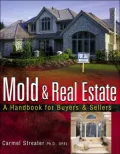 Mold and Real Estate: A Handbook for Buyers and Sellers