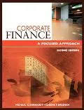 Corporate Finance A Focused Approach