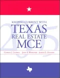 Keeping Current with Texas Real Estate, MCE
