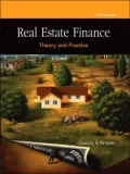 Real Estate Finance Theory and Practice