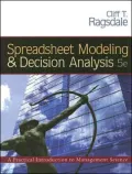 Spreadsheet Modeling And Decision Analysis A Practical Introcuction To Management Science