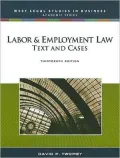 Labor and Employment Law: Text and Cases