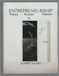 Entrepreneurship: Theory, Process, Practice