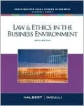 Law and Ethics in the Business Environment
