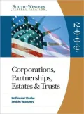 South-Western Federal Taxation: Corporations, Partnerships, Estates and Trusts
