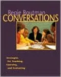 Conversations: Strategies for Teaching, Learning, and Evaluating