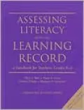 Assessing Literacy with the Learning Record: A Handbook for Teachers, Grades K-6, Vol. 6