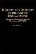 History And Memory In The Age Of Enslavement