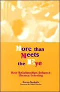 More than Meets the Eye: How Relationships Enhance Literacy Learning