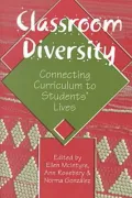 Classroom Diversity: Connecting Curriculum to Students' Lives