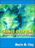 Change Over Time: In Children's Literacy Development