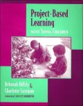Project-Based Learning with Young Children