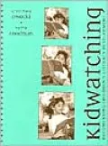 Kidwatching: Documenting Childrens Literacy Development