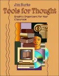 Tools for Thought: Graphic Organizers for Your Classroom