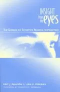 Insight from the Eyes: The Science of Effective Reading Instruction