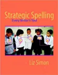 Strategic Spelling: Every Writer's Tool