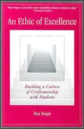 An Ethic of Excellence: Building a Culture of Craftsmanship with Students