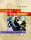 Lessons in Comprehension: Explicit Instruction in the Reading Workshop