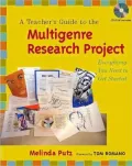 Teacher's Guide to the Multigenre Research Project: Everything You Need to Get Started