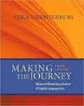 Making the Journey: Being and Becoming a Teacher of English Language Arts