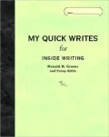 My Quick Writes: For Inside Writing