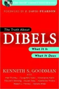 Truth about Dibels: What It is - What It Does