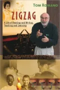 Zig Zag: A Life of Reading and Writing, Teaching and Learning