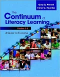 The Continuum of Literacy Learning, Grades 3-8: A Guide for Teaching