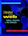 Literature and the Web: Reading and Responding with New Technologies