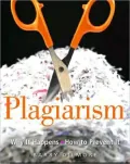 Plagiarism: Why It Happens and How To Prevent It
