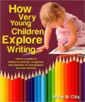 How Very Young Children Explore Writing